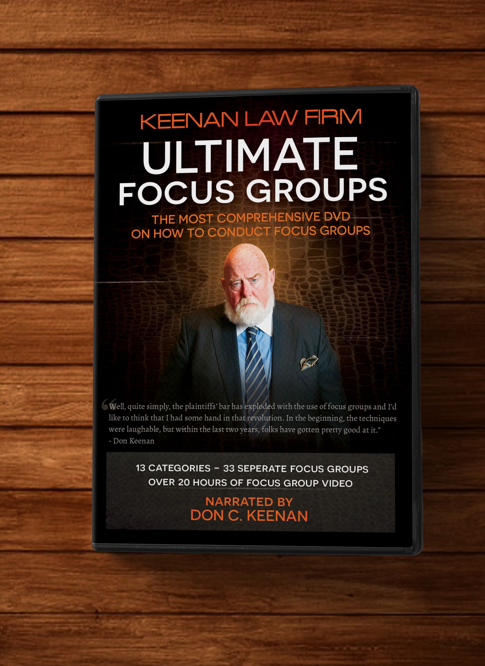 Top Notch! The Keenan Law Firm Ultimate Focus Groups DVD 2 Top Notch! The Keenan Law Firm Ultimate Focus Groups DVD - Image 2